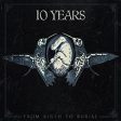 10 YEARS - FROM BIRTH TO BURIAL Online