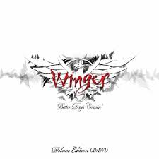 WINGER  - BETTER DAYS COMIN  (DLX) Cheap